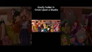 Goofy holler in Once Upon a Studio