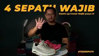 4 Jenis Sepatu Yang Wajib Dimiliki