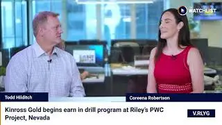 Компания Kinross Gold запускает программу бурения на проекте PWC компании Riley Gold | Генеральный директор Тодд Хилдич | 10 июля 2024 г.