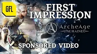 ArcheAge: Unchained MMORPG FIRST IMPRESSION (sponsored video)
