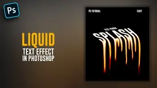TUTORIAL PHOTOSHOP | Liquid Text Effect | Easy for Beginner