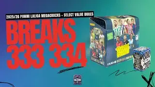 2025/26 Panini LaLiga Megacracks Box + Select Blasters - *BRAND NEW PRODUCT!* - BREAKS #333 & #334