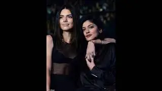 BEAUTIFUL II KENDALL JENNER with KYLIE JENNER