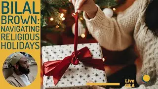 Live Q&A - Navigating Religious Festivals