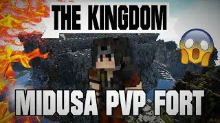[KINGDOM 1] MIDUSA PVP FORT TOUR?! KINGDOM MIDUSA TOUR!