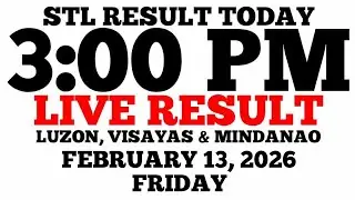 STL Result Today 3:00 PM Draw February 13, 2026 Friday STL Luzon, Visayas, Mindanao LIVE Result