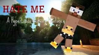Hate Me (Hyperlands Bedwars Montage)