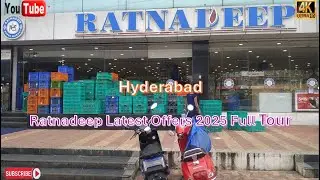 Ratnadeep Hyderabad India Latest Offers and prices 2025 4K 60FPS