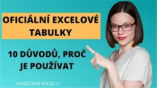 Oficiální excelové tabulky | K čemu slouží a 10 důvodů, proč s nimi pracovat?