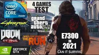 Core 2 Duo E7300 Gaming in 2021 | 4 Games Test Core 2 Duo Gaming