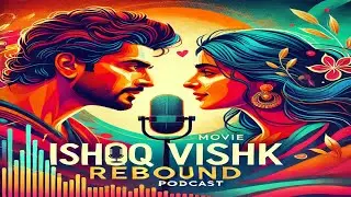 Ishq Vishk Rebound Review: Heartbreak, Friendship, and Second Chances in this Modern Love Story #mkt