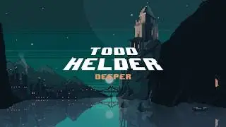 Todd Helder - Deeper
