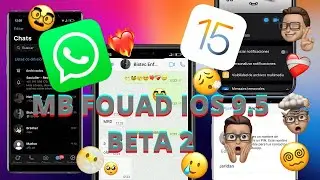 ✅WHATSAPP FOUAD iOS 15 9.5 BETA 2 EN ANDROID CON NUEVOS EMOJIS AUDIOS X2 ESTILO IPHONE 13 MB MODS