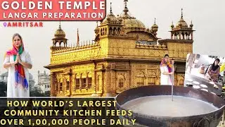 Golden Temple Langar Tour | Golden Temple Kitchen Tour | World's Biggest Kitchen | Harmandir Sahib