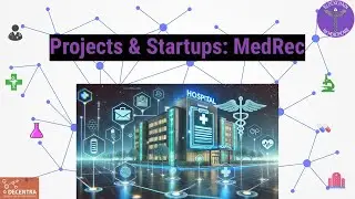 #05 - Projects & startups: MedRec