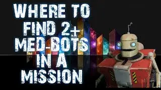 WHERE TO FIND 2+ MEDBOTS IN A MISSION QUEST FORTNITE SAVE THE WORLD
