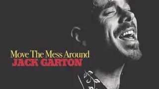Better Late Than Never - Jack Garton