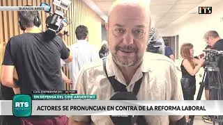 EN DEFENSA DEL CINE ARGENTINO | ACTORES RECHAZAN LA REFORMA LABORAL