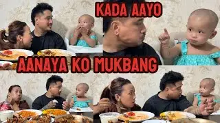 KADA AAYO AANAYA KO MUKBANG 😍