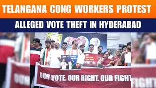 Telangana Congress Workers Protest Alleged Vote Theft in Hyderabad | News9