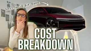 Lucid Air Pure 2023 | Cost to Own | Financial Analysis