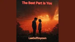 The Best Part Is You