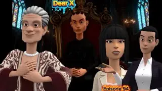 DEAR X [EP 94#Love Story#clamvevo #dontatv #love #kiparabrand./bongomovie #hadith #simulizi #katuni