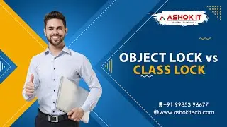 Object lock vs class lock | Ashok IT.