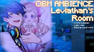 Obey Me! Ambience: Leviathan&rsquo;s Room