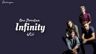 Infinity - One Direction - مترجمة