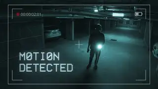 Motion Detected | Horror Short Film