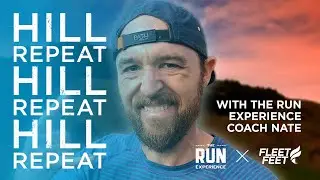Hill Repeats with The Run Experience's Coach Nate
