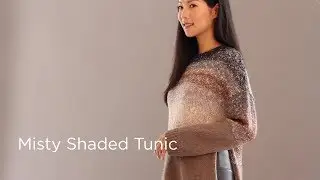 Misty Shaded Tunic Knit with Shawl in a Ball&reg; and Pound of Love&reg;