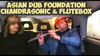 Asian Dub Foundation ChandraSonic & FluteBox Talking Drum & Bass Ravi Shankar Ennio Morricone & More