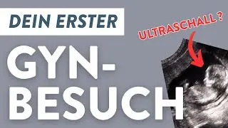 Der 1. Termin beim Gynäkologen als Schwangere