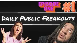 Public FREAKOUT Compilation #1 Reaction