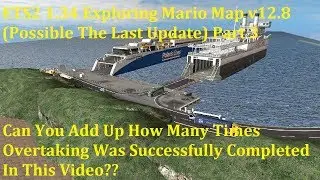 ETS2 1.34 Exploring Mario Map v12.8 (Possible The Last Update) Part 3