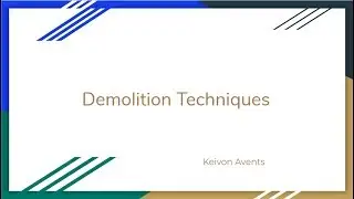 Demolition Techniques