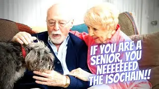 What If! Seniors used the Isochain? (A total necessity!)