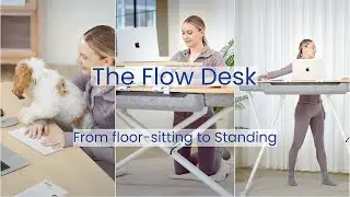 Introducing the Flow Desk