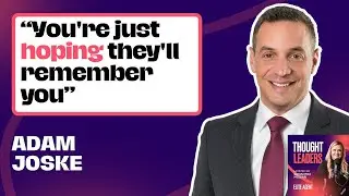 How to Beat Stronger Competitors with Systematic Client Nurturing | Adam Joske | Elite Agent