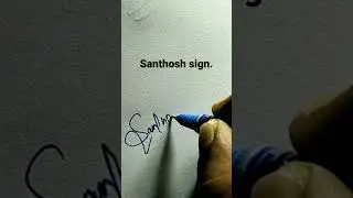 santhosh sign 🖊️😍 #signatures