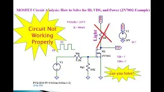 MOSFET Circuit Analysis: How to Solve for ID, VDS, and Power (2N7002 Example) || Hardware Design ||