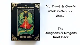 The Dungeons & Dragons Tarot Deck flip-through (my tarot and oracle collection 2025)