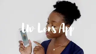 Я попробовала приложение UV Lens [ЭТО ПРИЛОЖЕНИЕ ВАМ НУЖНО НА ЛЕТО] | Лакиша Адамс