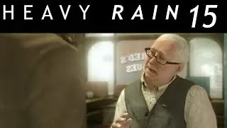 Heavy Rain Walkthrough Part 15 of 21 No Commentary Gameplay 