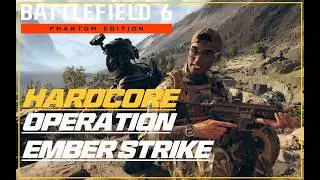 Battlefield 6 - Mission 8: Operation Ember Strike - Hardcore - Walkthrough Guide - 2K