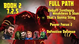 MCOC Акт 7.2.5 Полный синтез ослабления пути + That's Gonna Sting + Power Focus 2 + Defective Defense
