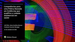 Ovid Cursos | Aula 2: Compet&ecirc;ncias para uma PBE que qualifica o cuidado assistencial em sa&uacute;de