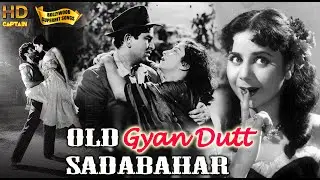 GYAN DUTT SUPERHIT SONGS - Evergreen Old Bollywood Songs | Popular Hindi Songs